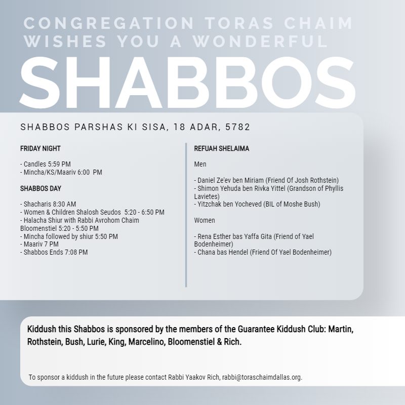 Shabbos Parshas Ki Sisa 5782