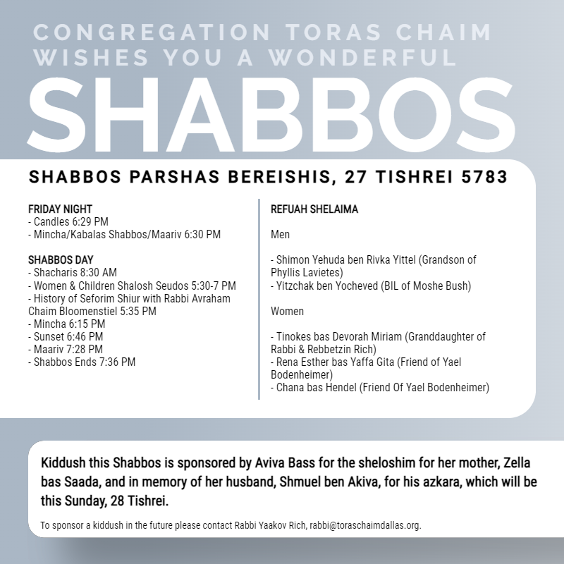 Shabbos, Parshas Bereishis, 27 Tishrei 5783