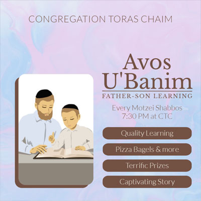 Avos U’Banim: Father-Son Learning Every Motzei Shabbos