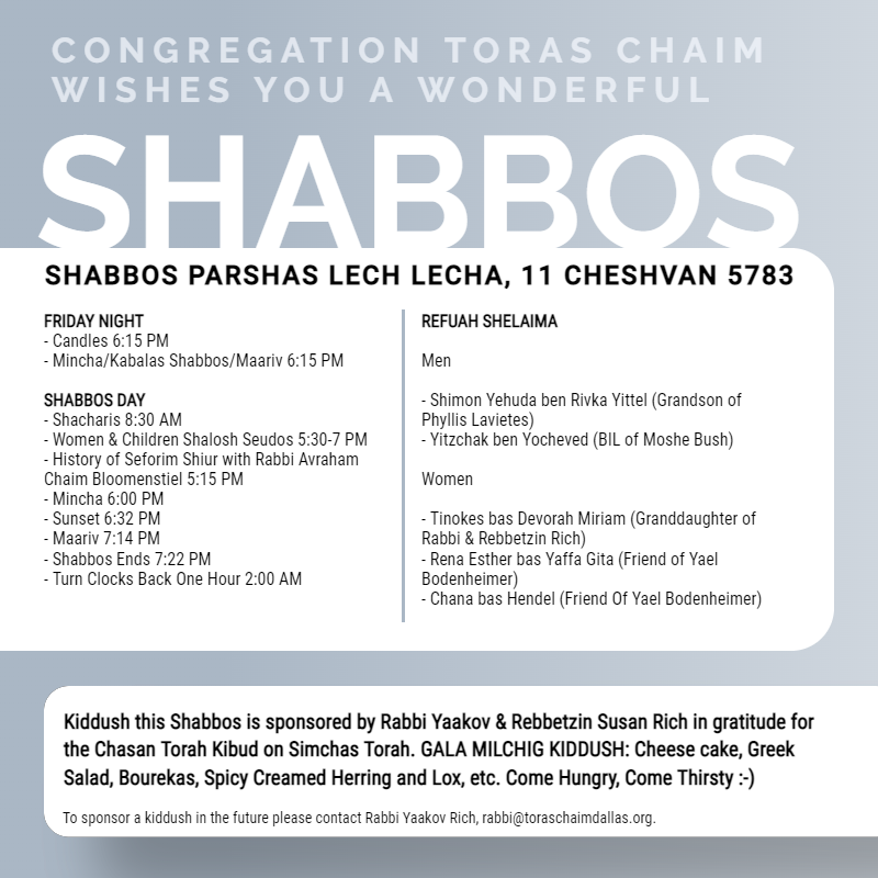 Shabbos, Parshas Lech Lecha, 11 Cheshvan 5783