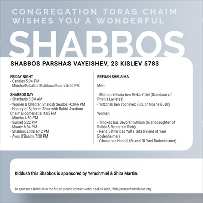 Shabbos Schedule Parshas Vayeishev 5783