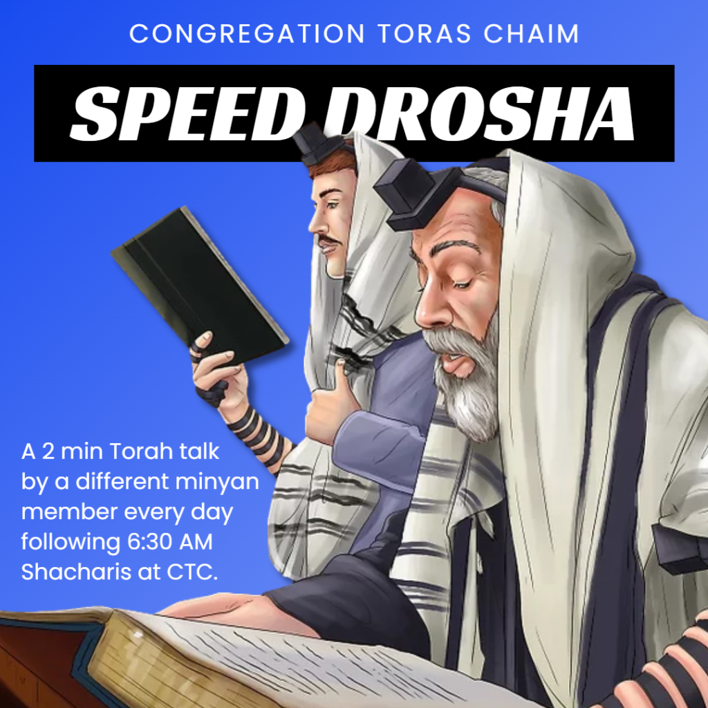 Speed Drosha at CTC: 2-Minute Torah Talk by Different Minyan Members