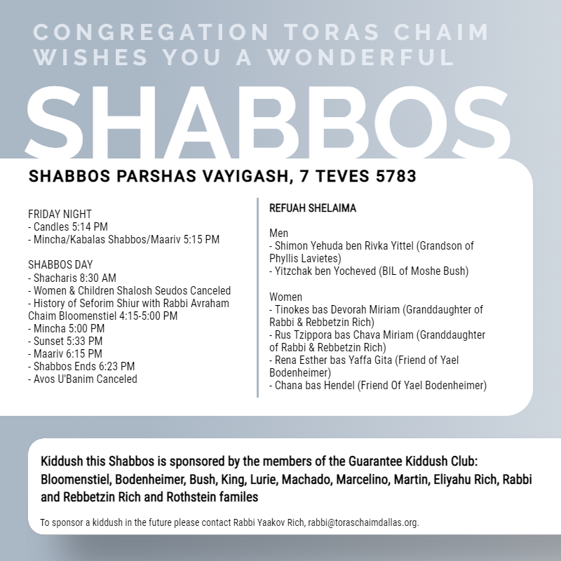 Shabbos Schedule Parshas Vayigash 5783