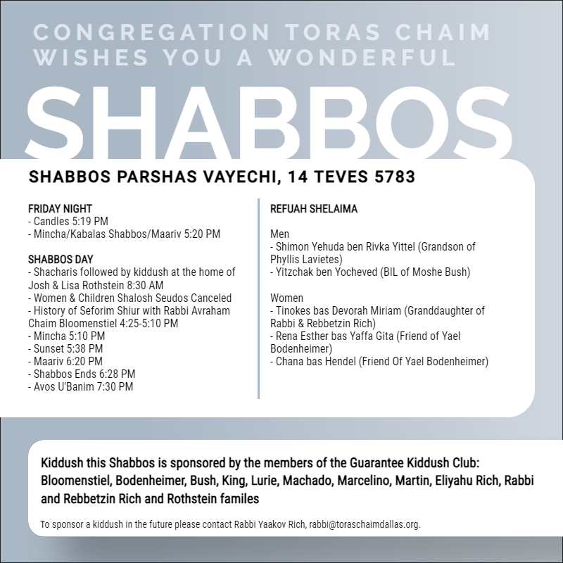 Shabbos Schedule Parshas Vayechi 5783