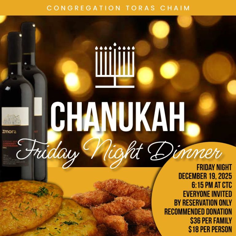 CTC Friday Night Chanukah Dinner in Shul. Everyone Invited.