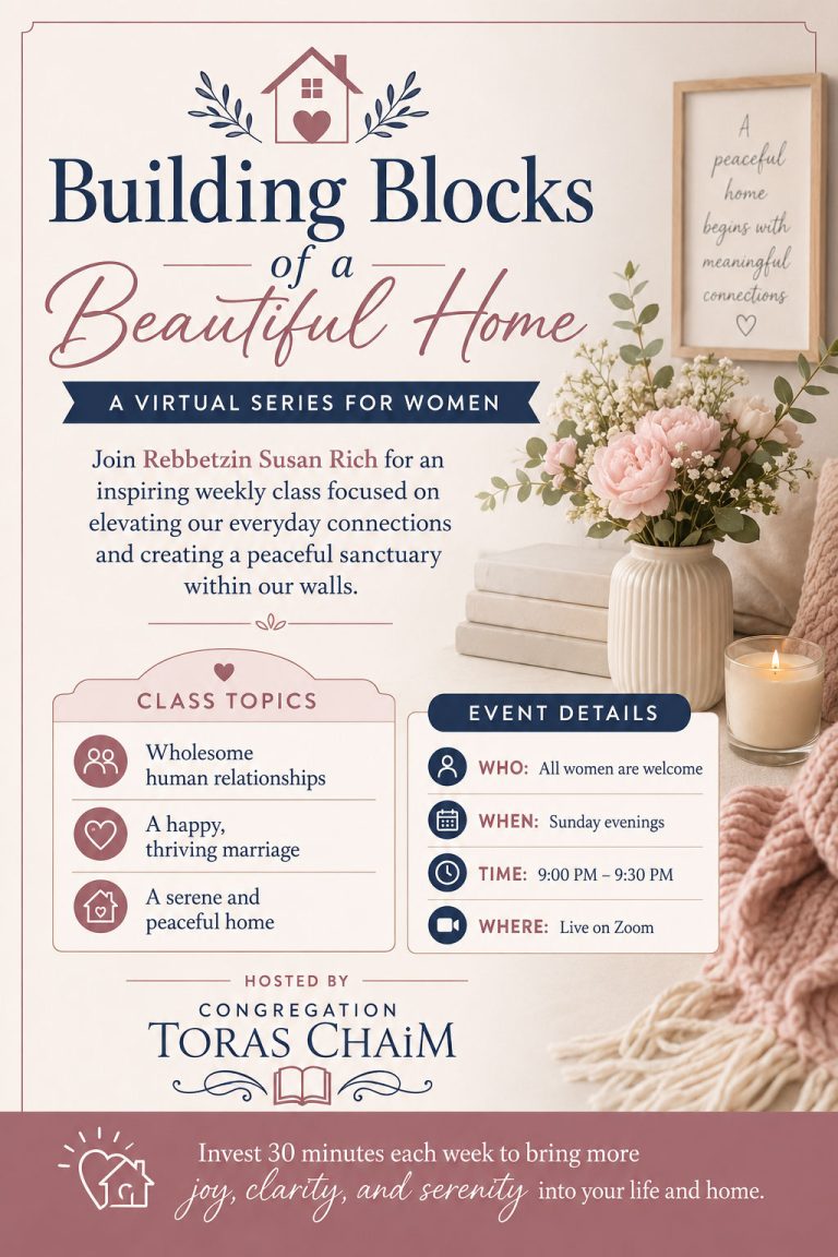 Building Blocks of a Beautiful Home: Women’s Marriage Chabura on Zoom